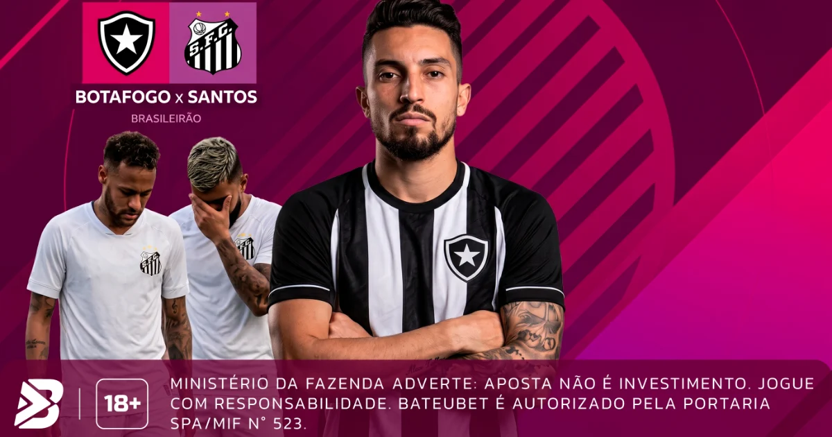 Confiante, Botafogo enfrenta o Santos, que não contará com Neymar e Gabigol